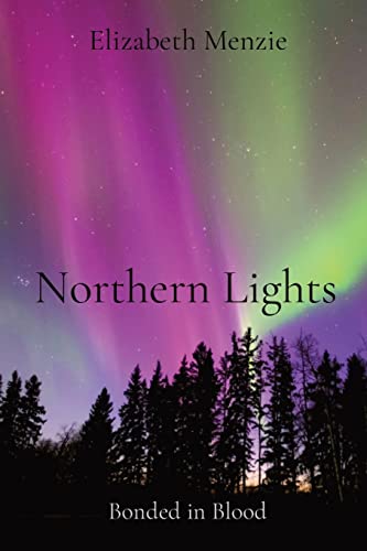 Menzi - Northern Lights: Bonded in Blood - New paperback or softback