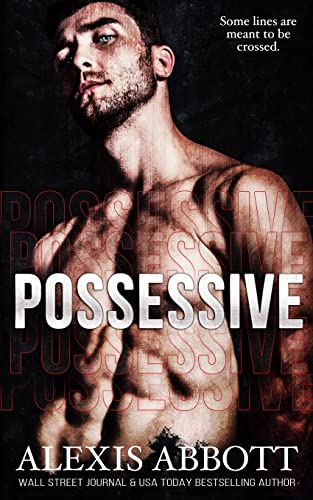 Abbott - Possessive - A BDSM Russian Mafia Romance - New paperback or