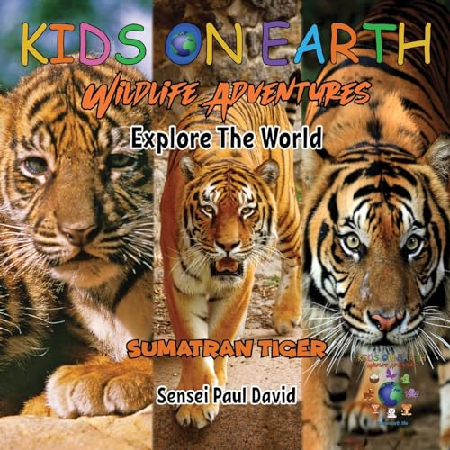 David - KIDS ON EARTH Wildlife Adventures - Explore The World Sumatran