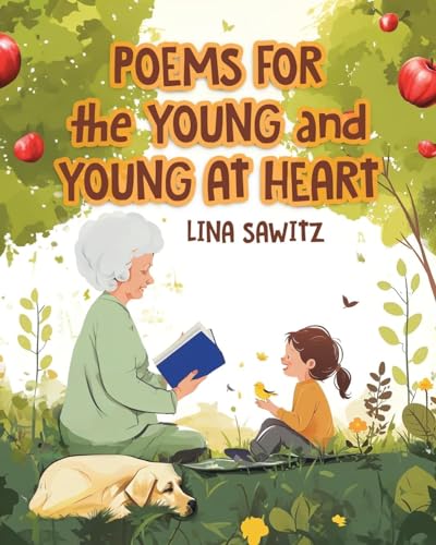 Sawitz - Poems for the Young and Young at Heart - New paperback or sof