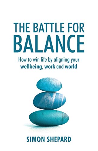 Shepard - Battle for Balance  How to win life by aligning your wellbei