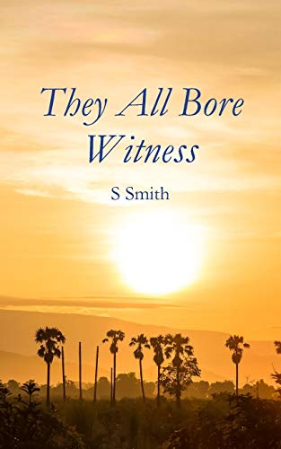Smit - y All Bore Witness - New paperback or softback