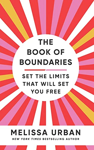 Melissa Urban - Book of Boundaries   Set the limits that will set you