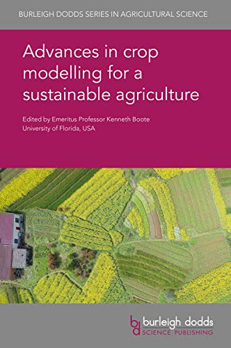 Boot - Advances in crop modelling for a sustainable agriculture - New