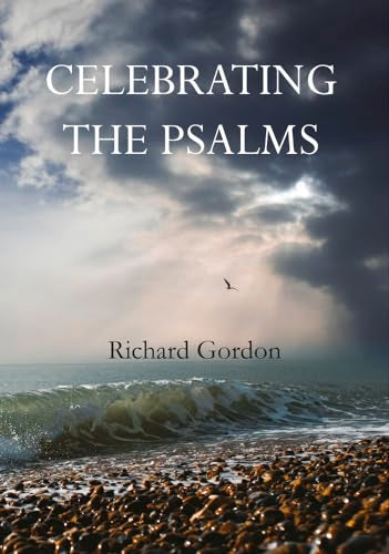 Gordon - Celebrating the Psalms - New paperback or softback