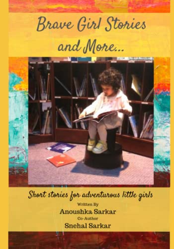 Sarkar - Brave Girl Stories and More...  Short stories for adventurous