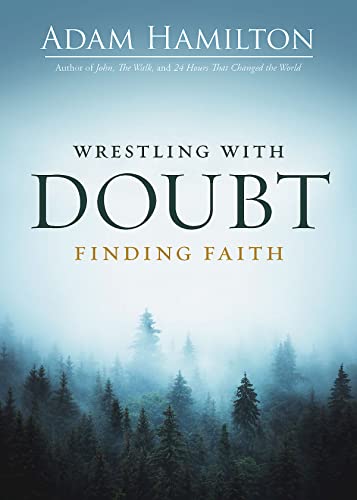 Hamilton - Wrestling with Doubt, Finding Faith (Wrestling with Doubt,