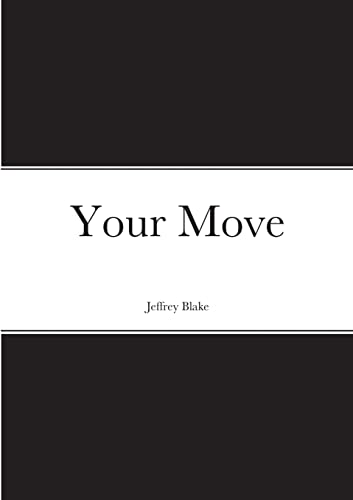 Blak - Your Move - New paperback or softback