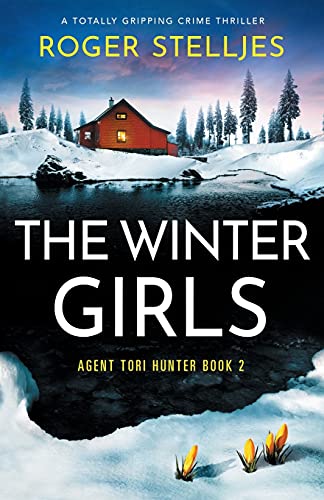 Stelljes - Winter Girls  A totally gripping crime thriller - New paper