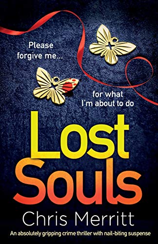 Merritt - Lost Souls  An absolutely gripping crime thriller with nail-
