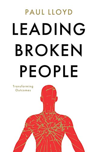Paul Lloyd - Leading Broken People - New Paperback