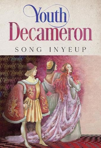 Song InYeup - Youth Decameron - New Paperback