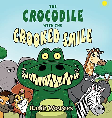 Wowers - Crocodile with the Crooked Smile - New hardback or cased book