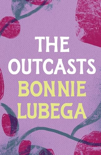 Bonnie Lubega - Outcasts - New Paperback