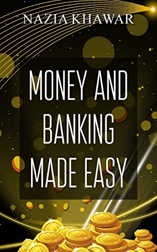 Khawar - MONEY AND BANKING MADE EASY - New paperback or softback