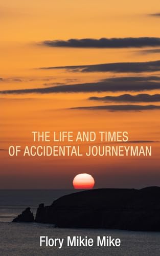 Mikie Mik - Life and Times of Accidental Journeyman - New paperback or