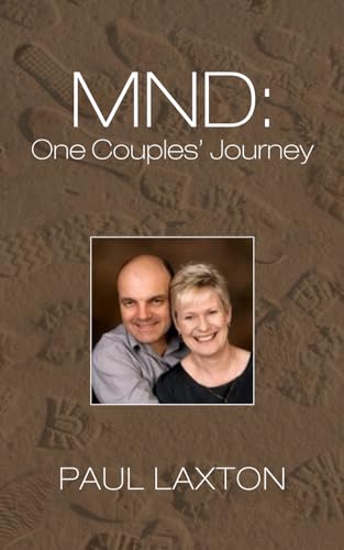 Laxton - MND  One Couples' Journey - New paperback or softback