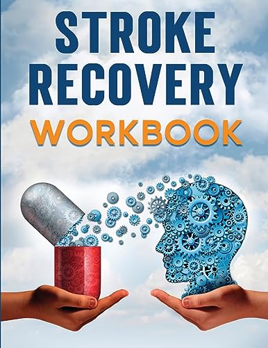 Press - Stroke Recovery Workbook  A Collection of Therapeutic Activiti