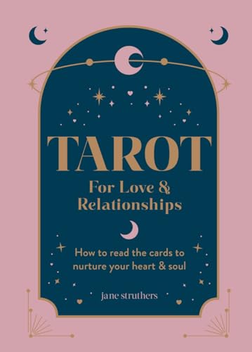 Jane Struthers - Tarot for Love & Relationships   How to read the card