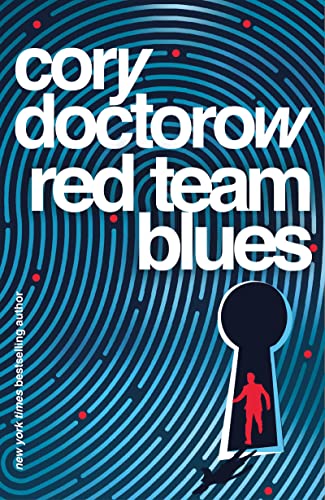 Cory Doctorow - Red Team Blues - New Paperback