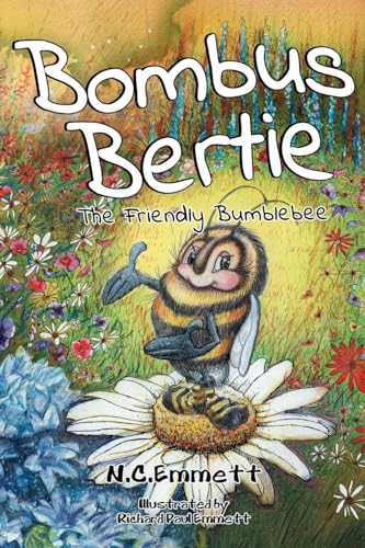 N C Emmett - Bombus Bertie - New Paperback