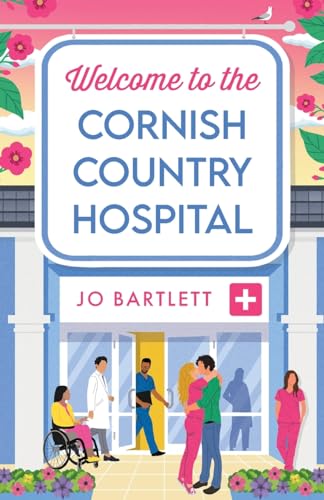 Bartlett - Welcome to the Cornish Country Hospital - New paperback or