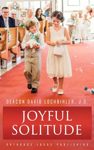 Lochbihler J.D. - Joyful Solitude - New paperback or softback