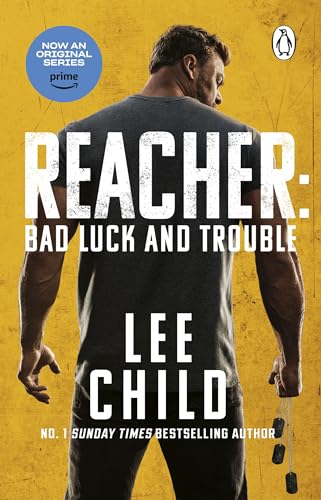 Lee Child - Bad Luck And Trouble   Coming soon to Prime Video - New Pa