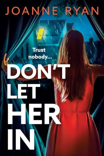 Ryan - Don't Let Her In - New paperback or softback