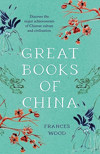 Frances Wood - Great Books of China - New Paperback