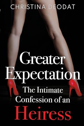 Christina Deodat - Greater Expectation  The Intimate Confession of an