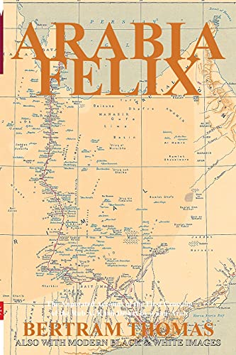 Al Hamra - ARABIA FELIX: The First Crossing, from 1930,  of the Rub Al
