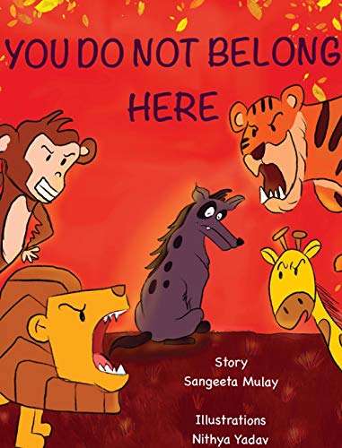 Mulay - You do not belong here: A book about prejudice and exclusion -