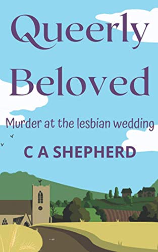 Shepherd - Queerly Beloved  Murder at the Lesbian Wedding - New paperb