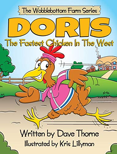orn - Doris The Fastest Chicken In The West - New hardback or cased bo