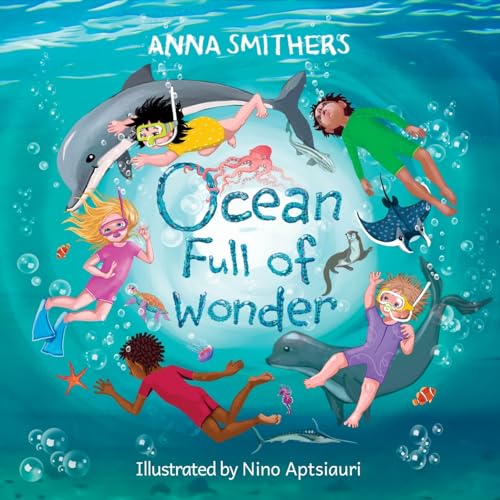 Smithers - Ocean Full of Wonder  An educational, rhyming book about th