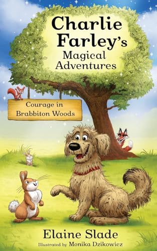 Slad - Courage in Brabbiton Woods - New paperback or softback