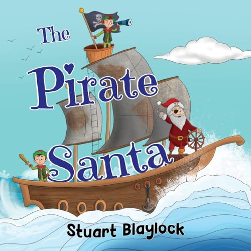 Stuart Blaylock - Pirate Santa - New Paperback