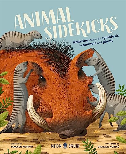 Murphy - Animal Sidekicks   Amazing Stories of Symbiosis in Animals an