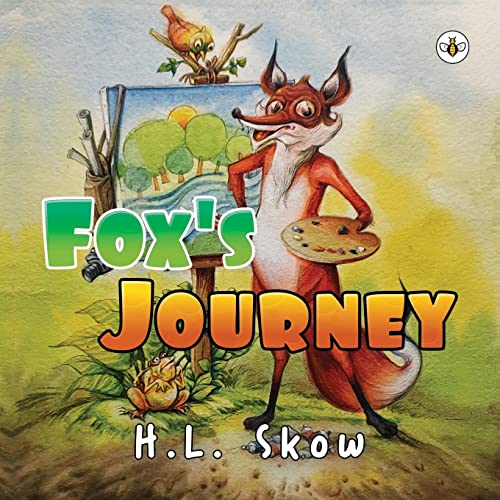 H. L. Skow - Fox's Journey - New Paperback