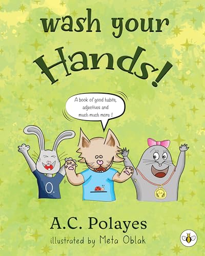 Polayes - Wash Your Hands! - New paperback or softback