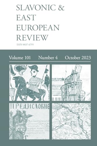 Dixon - Slavonic & East European Review (101:4) 2023 - New paperback o