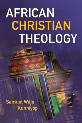Kunhiyop - African Christian Theology - New paperback or softback