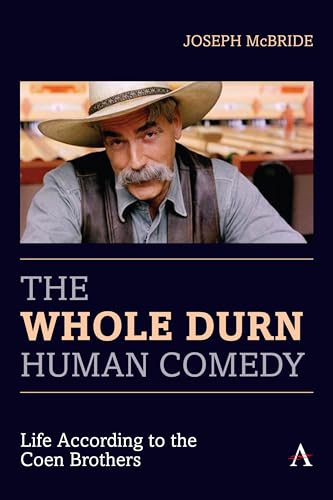 Joseph McBrid - Whole Durn Human Comedy  Life According to the Coen Br