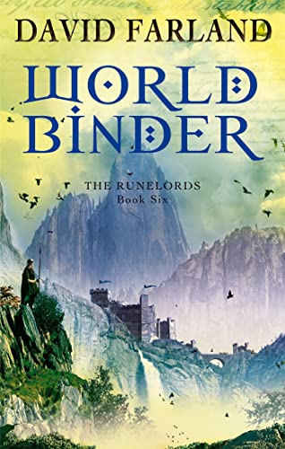 David Farland - Worldbinder : Book 6 of the Runelords : 6 - New Paperb
