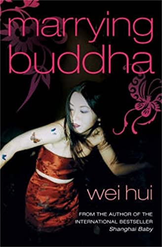 Zhou Wei Hui - Marrying Buddha - New Paperback