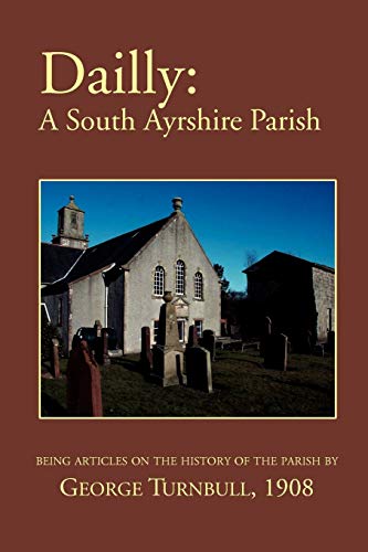urnbull - Dailly  A South Ayrshire parish - New paperback or softback