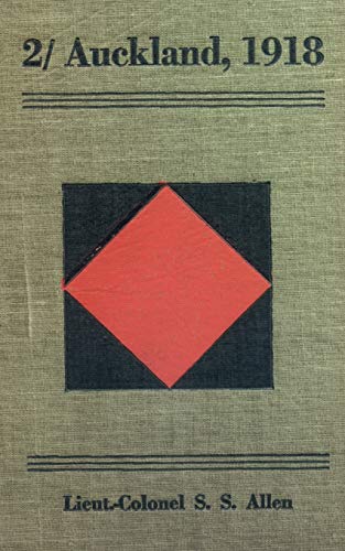 Allen - 2/ AUCKLAND, 1918Being a partial Record of the War Service in