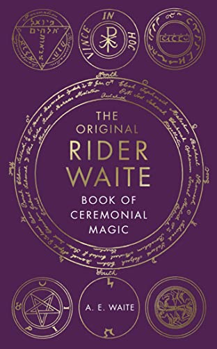 A.E. Wait - Book Of Ceremonial Magic - New Hardback