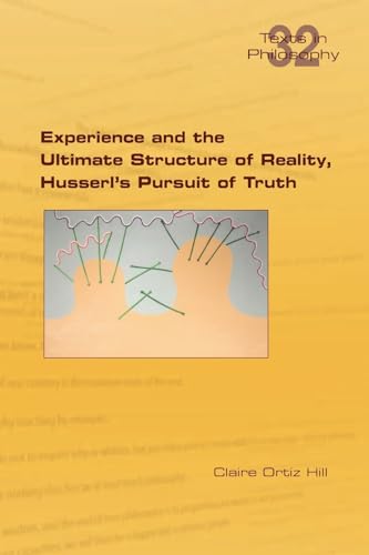 Hill - Experience and the Ultimate Structure of Reality on Husserl's P